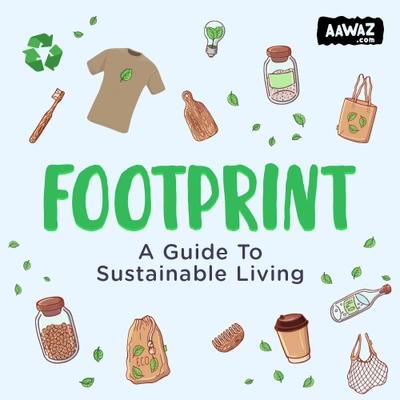 Footprint - A Guide To Sustainable Living